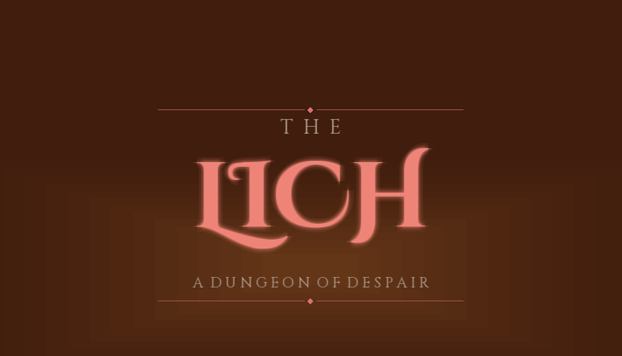 The Lich - A Dungeon of Despair title card